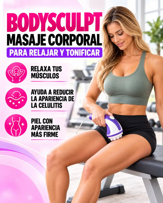 BodySculpt | Relaja la tensión muscular, cuida tu piel y reduce la celulitis